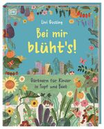 ISBN 9783831048274: Bei mir blüht's! - Gärtnern für Kinder in Topf und Beet. Gartenbuch mit kindgerechtem Gartenwissen und kreativen Pflanzideen. Für Kinder ab 5 Jahren