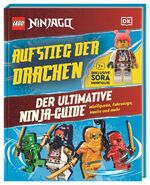 ISBN 9783831049462: LEGO® NINJAGO® Aufstieg der Drachen Der ultimative Ninja-Guide - Minifiguren, Fahrzeuge, Mechs und mehr. Inklusive Sora Minifigur! Für Kinder ab 6 Jahren