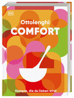 ISBN 9783831049844: Ottolenghi Comfort | Rezepte, die du lieben wirst | Yotam Ottolenghi (u. a.) | Buch | 320 S. | Deutsch | 2024 | Dorling Kindersley Verlag | EAN 9783831049844