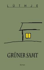 ISBN 9783831106608: Grüner Samt