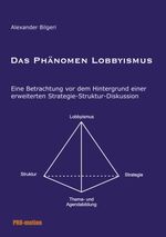 ISBN 9783831106752: Das Phänomen Lobbyismus