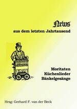 ISBN 9783831108466: News aus dem letzten Jahrtausend