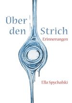 ISBN 9783831124633: Über den Strich: Erinnerungen