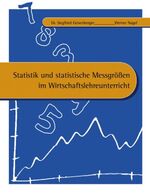 ISBN 9783831126095: Statistik und statistische Messgrössen im Wirtschaftslehreunterricht