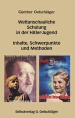 ISBN 9783831128631: Weltanschauliche Schulung in der Hitler-Jugend