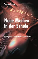 ISBN 9783831133307: Neue Medien in der Schule