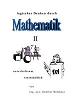 ISBN 9783831140220: Logisches Denken durch Mathematik, II