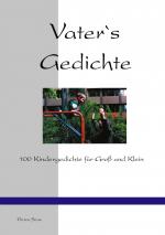 ISBN 9783831145386: Vater`s Gedichte – 100 Kindergedichte für Groß und Klein