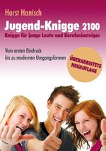 ISBN 9783831148165: "Knigge für junge Leute und Berufseinsteiger" : vom ersten Eindruck bis zu modernen Umgangsformen.