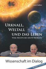 ISBN 9783831204090: Urknall, Weltall und das Leben - Vom Nichts bis heute Morgen