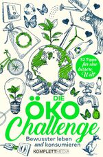 ISBN 9783831204526: Die Öko-Challenge