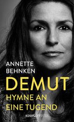 ISBN 9783831205899: Demut – Hymne an eine Tugend