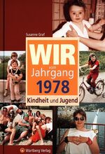 ISBN 9783831315789: Wir vom Jahrgang 1978 - Kindheit und Jugend