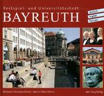 ISBN 9783831316212: Festspiel- und Universitätsstadt Bayreuth - Farbbildband