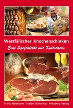 ISBN 9783831316847: Westfälischer Knochenschinken – Eine Spezialität mit Kultstatus