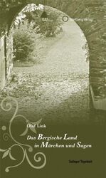 ISBN 9783831321353: Das Bergische Land in Märchen und Sagen