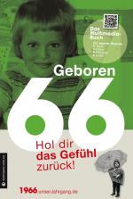 ISBN 9783831328666: Geboren 1966 - Hol dir das Gefühl zurück! – Hol dir das Gefühl zurück!