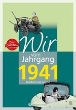 ISBN 9783831330416: Wir vom Jahrgang 1941 - Kindheit und Jugend - Geschenkbuch zum 83. Geburtstag - Jahrgangsbuch mit Geschichten, Fotos und Erinnerungen mitten aus dem Alltag