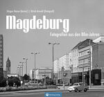 ISBN 9783831333530: Magdeburg - Fotografien aus den 80er-Jahren