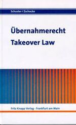 ISBN 9783831429530: Übernahmerecht /Takeover Law - Deutsch-englische Gesetzestextausgabe mit einer Einführung und ausführlichen Erläuterungen