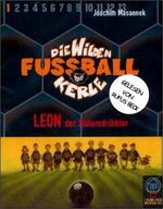 ISBN 9783831520671: Die Wilden Fussballkerle/ Leon der Slalomdribbler