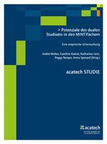 Potenziale des dualen Studiums in den MINT-Fächern – Eine empirische Untersuchung