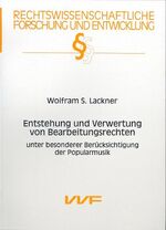 ISBN 9783831684342: Entstehung und Verwertung von Bearbeitungsrechten. . Unter besonderer Berücksichtigung der Popularmusik.