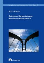 ISBN 9783831685141: Autonome Harmonisierung des Gemeinschaftsrechts