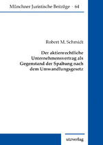 ISBN 9783831685707: Der aktienrechtliche Unternehmensvertrag als Gegenstand der Spaltung nach dem Umwandlungsgesetz