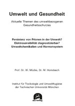 ISBN 9783831686179: Umwelt und Gesundheit. Aktuelle Themen des umweltbezogenen Gesundheitsschutzes: – – Persistenz von Prionen in der Umwelt? – Elektronensensibilität diagnostizierbar? – Umweltchemikalien und Hormonsystem