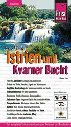 Werner Lips: Istrien und Kvarner Bucht ( Werner Lips: Istrien und Kvarner Bucht (