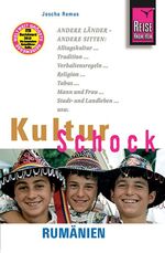 ISBN 9783831714964: Reise Know-How KulturSchock Rumänien