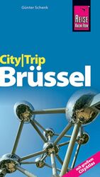 ISBN 9783831718450: Reise Know-How CityTrip Brüssel - Reiseführer mit Faltplan