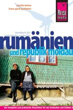 ISBN 9783831719075: Reise Know-How Rumänien und Republik Moldau - Reiseführer für individuelles Entdecken