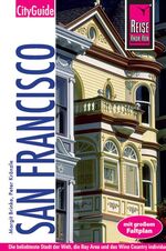 ISBN 9783831719884: Reise Know-How CityGuide San Francisco – Reiseführer mit Faltplan