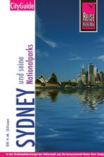 ISBN 9783831720262: Reise Know-How CityGuide Sydney und seine Nationalparks - Reiseführer für individuelles Entdecken