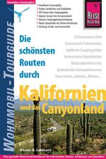 ISBN 9783831720958: Reise Know-How Wohnmobil-Tourguide Kalifornien und das Canyonland - Die schönsten Routen