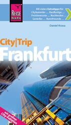 ISBN 9783831722396: Reise Know-How CityTrip Frankfurt - Reiseführer mit Faltplan