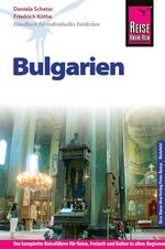 ISBN 9783831722440: Reise Know-How Bulgarien - Reiseführer für individuelles Entdecken