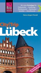 ISBN 9783831723256: Reise Know-How CityTrip Lübeck - Mit Travemünde. Reiseführer mit Faltplan