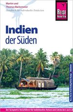 ISBN 9783831724505: Reise Know-How Indien - der Süden - Reiseführer für individuelles Entdecken