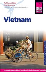 ISBN 9783831725144: Reise Know-How Vietnam - Reiseführer für individuelles Entdecken