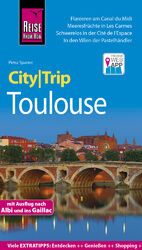 ISBN 9783831729111: Reise Know-How CityTrip Toulouse – Reiseführer mit Stadtplan und kostenloser Web-App