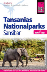 ISBN 9783831729838: Reise Know-How Reiseführer Tansanias Nationalparks, Sansibar (mit Safari-Tipps)
