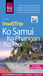 ISBN 9783831730087: Reise Know-How InselTrip Ko Samui, Ko Phangan, Ko Tao - Reiseführer mit Insel-Faltplan und kostenloser Web-App