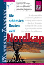 ISBN 9783831730346: Reise Know-How Wohnmobil-Tourguide Nordkap - Die schönsten Routen durch Norwegen, Schweden und Finnland - - Die schönsten Routen durch Norwegen, Schweden und Finnland