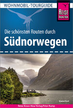 ISBN 9783831737895: Reise Know-How Wohnmobil-Tourguide Südnorwegen - Die schönsten Routen