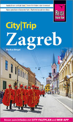 ISBN 9783831738717: Reise Know-How CityTrip Zagreb – Reiseführer mit Stadtplan und kostenloser Web-App