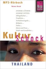 ISBN 9783831750016: Reise Know-How Hörbuch KulturSchock thailand