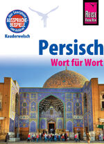 ISBN 9783831764792: Reise Know-How Sprachführer Persisch (Farsi) - Wort für Wort - Kauderwelsch-Band 49